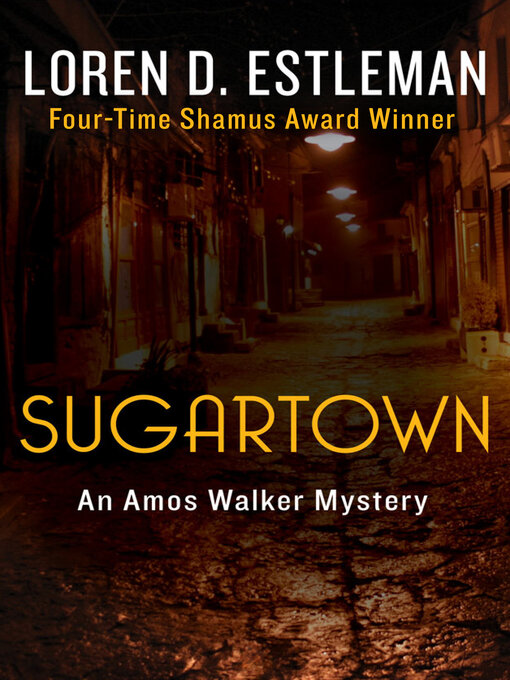 Title details for Sugartown by Loren D. Estleman - Wait list